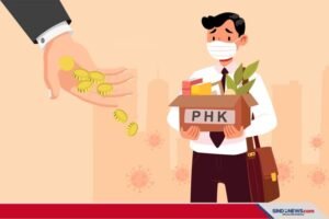 Satgas Mitigasi PHK dan Deteksi Dini Kondisi Perusahaan